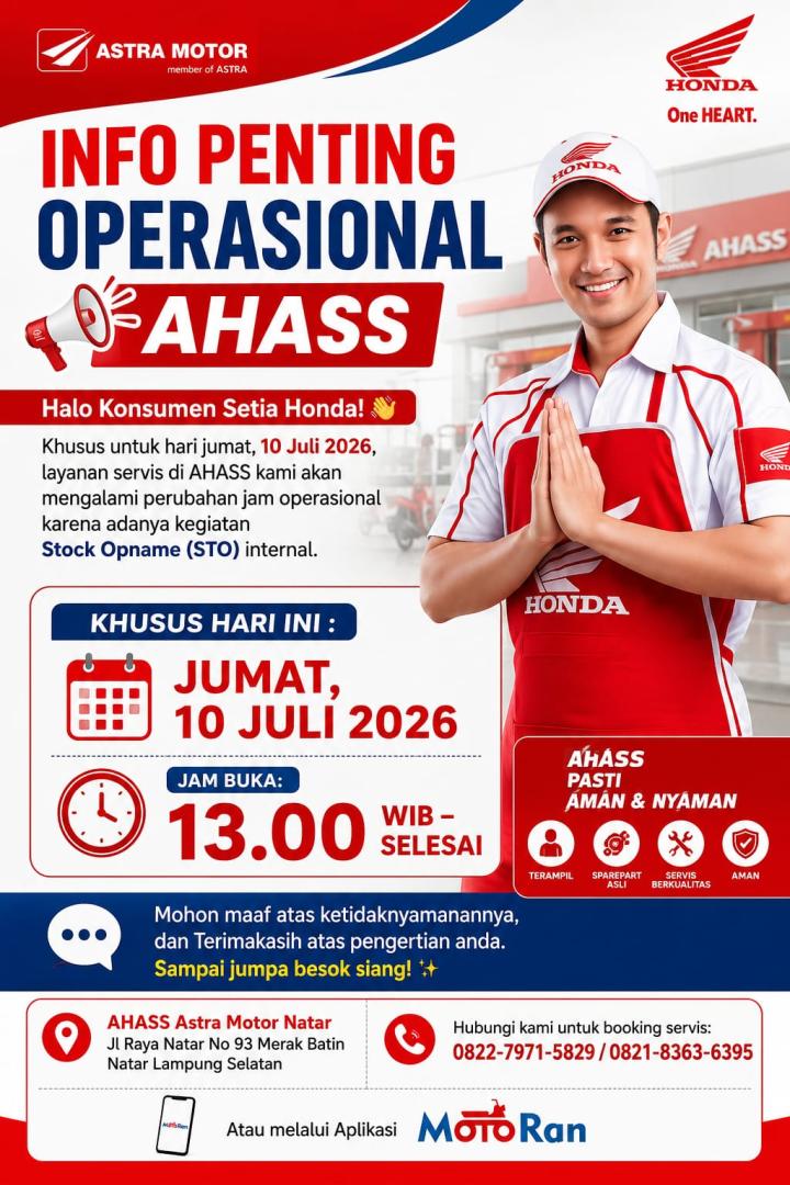 Ada Kegiatan Internal, Jam Operasional AHASS Astra Motor Natar Mengalami Perubahan Khusus Hari Ini